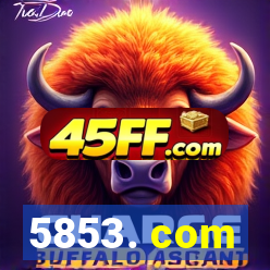 5853. com